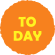 today